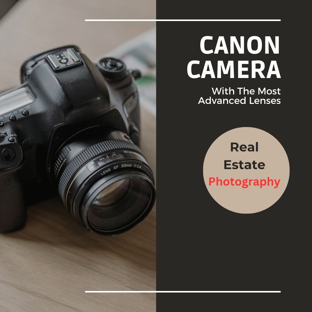 best canon camera for real estate photography